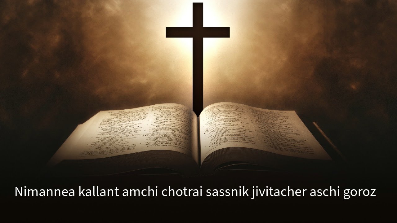 Nimannea kallant amchi chotrai sassnik jivitacher aschi goroz  | Bhav Vincent