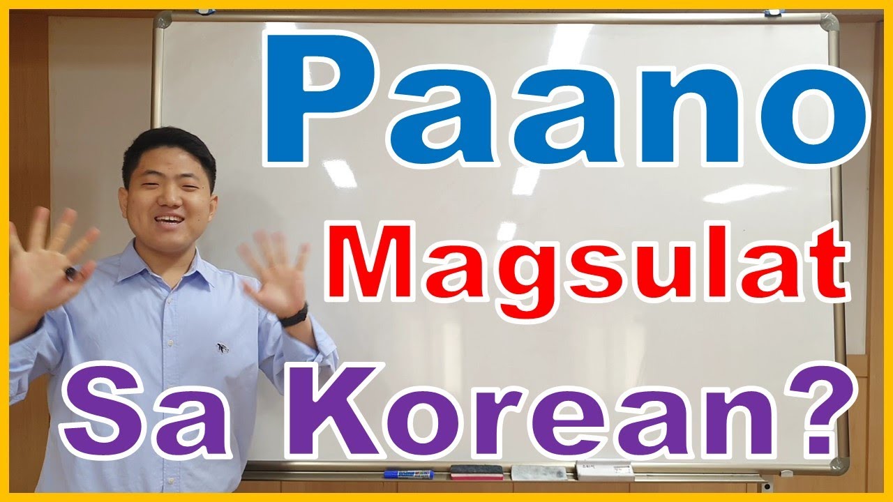 [Korean Language Class] How to write in korean? Paano magsulat sa korean in filipino