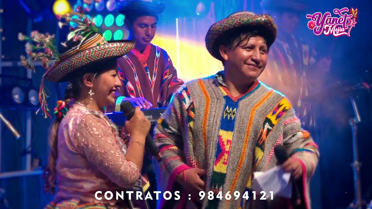 ▶SARHUINITO DE MI VIDA ▶YANET MEJÍA ▶ CHIMAYCHA