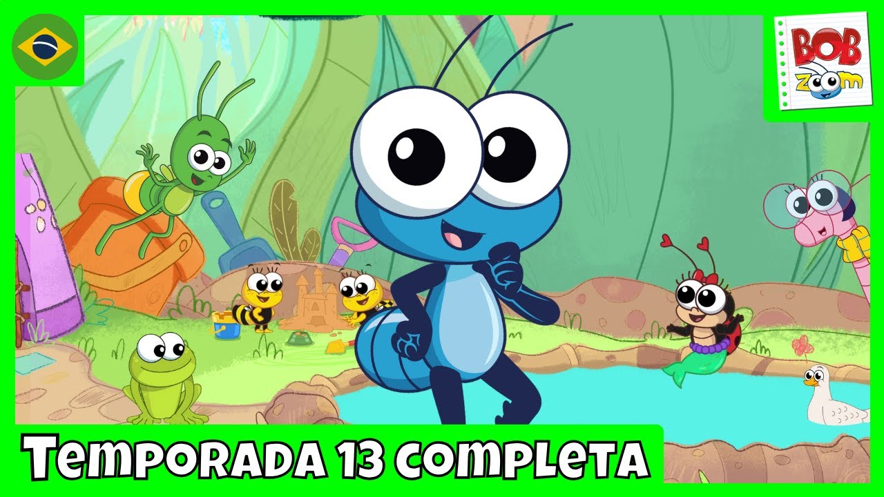 Bob Zoom Colet&acirc;nea Temporada 13 Completa l Bob Zoom l V&iacute;deo Infantil Musical Oficial @BobZoom