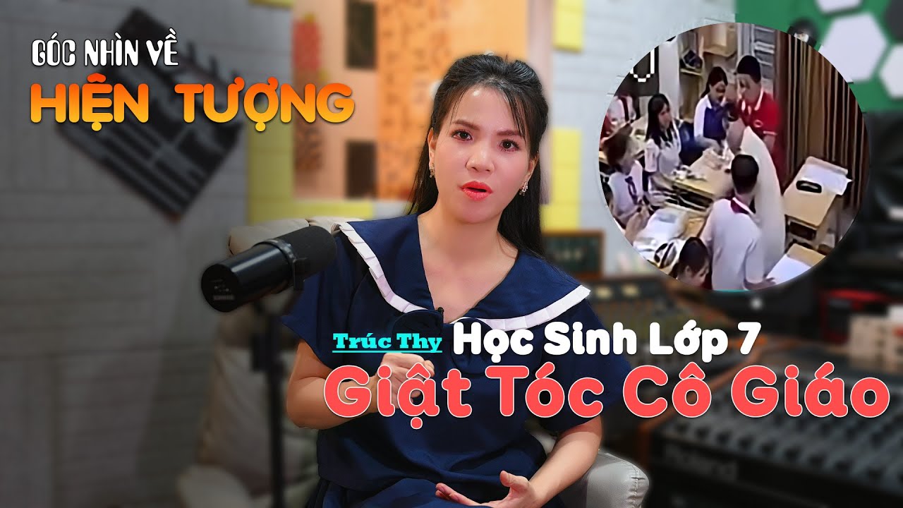 HS LỚP 7 GIẬT TÓC CÔ GIÁO - Ở 1 GÓC NHÌN KHÁC