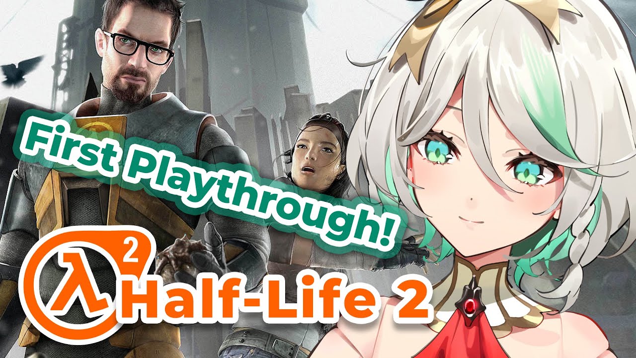 【Half-Life 2】Dr. Freeman, I don't feel so good... #hololiveenglish
