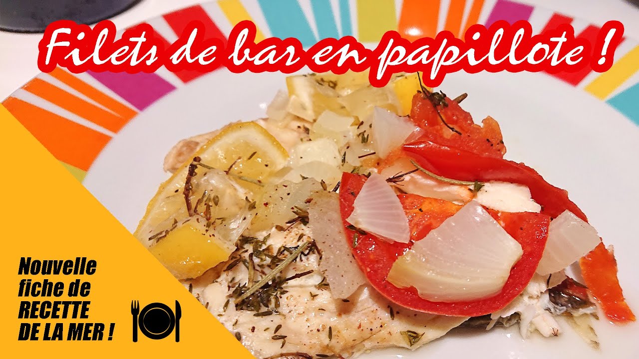 👨‍🍳 RECETTE DE LA MER 🍽 : Filets de bar en papillote 🐟🧒