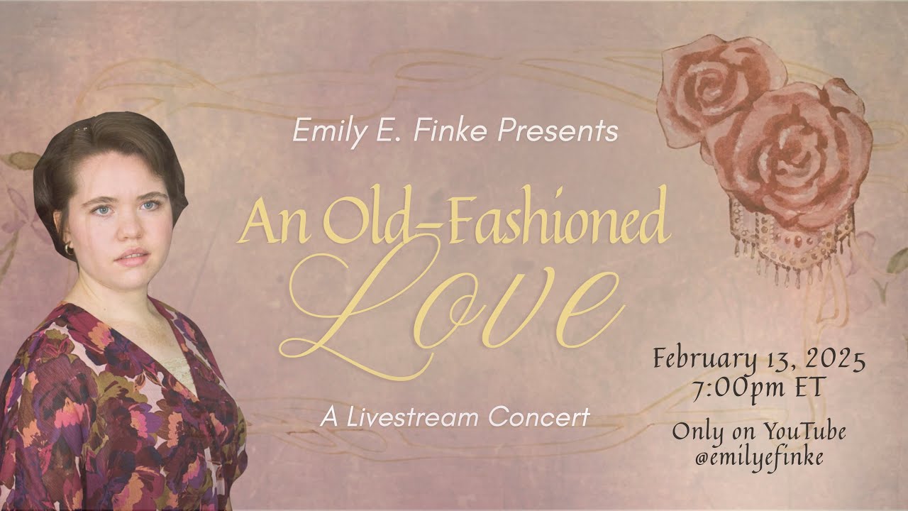 An Old-Fashioned Love - A Livestream Concert by Emily E. Finke