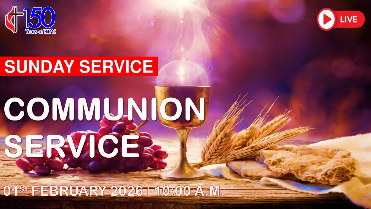 01st FEBRUARY 2026 | COMMUNION SERVICE I SUNDAY ONLINE SERVICE