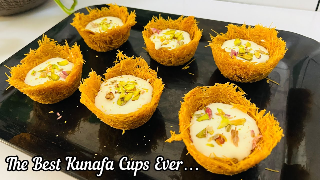 Eid Special Kunafa Cups | Easiest Kunafa Recipe | Arabic Sweet Recipe | How To Make Kunafa Cups
