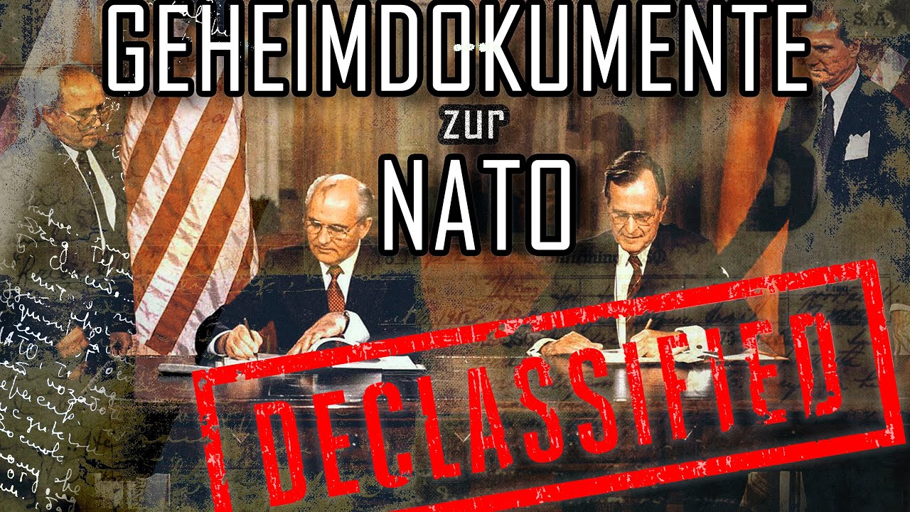 NATO - Ost Erweiterung: Geheime Dokumente deklassifiziert