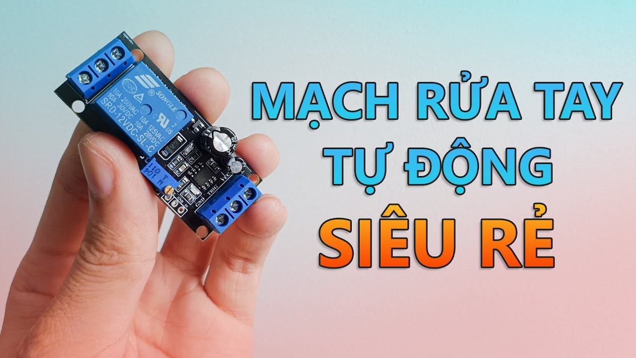 Mạch Rửa Tay Tự Động rẻ nhất Banlinhkien