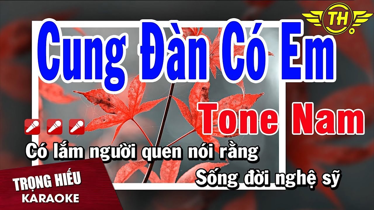 Karaoke Cung Đàn Có Em Tone Nam Nhạc Sống | Trọng Hiếu