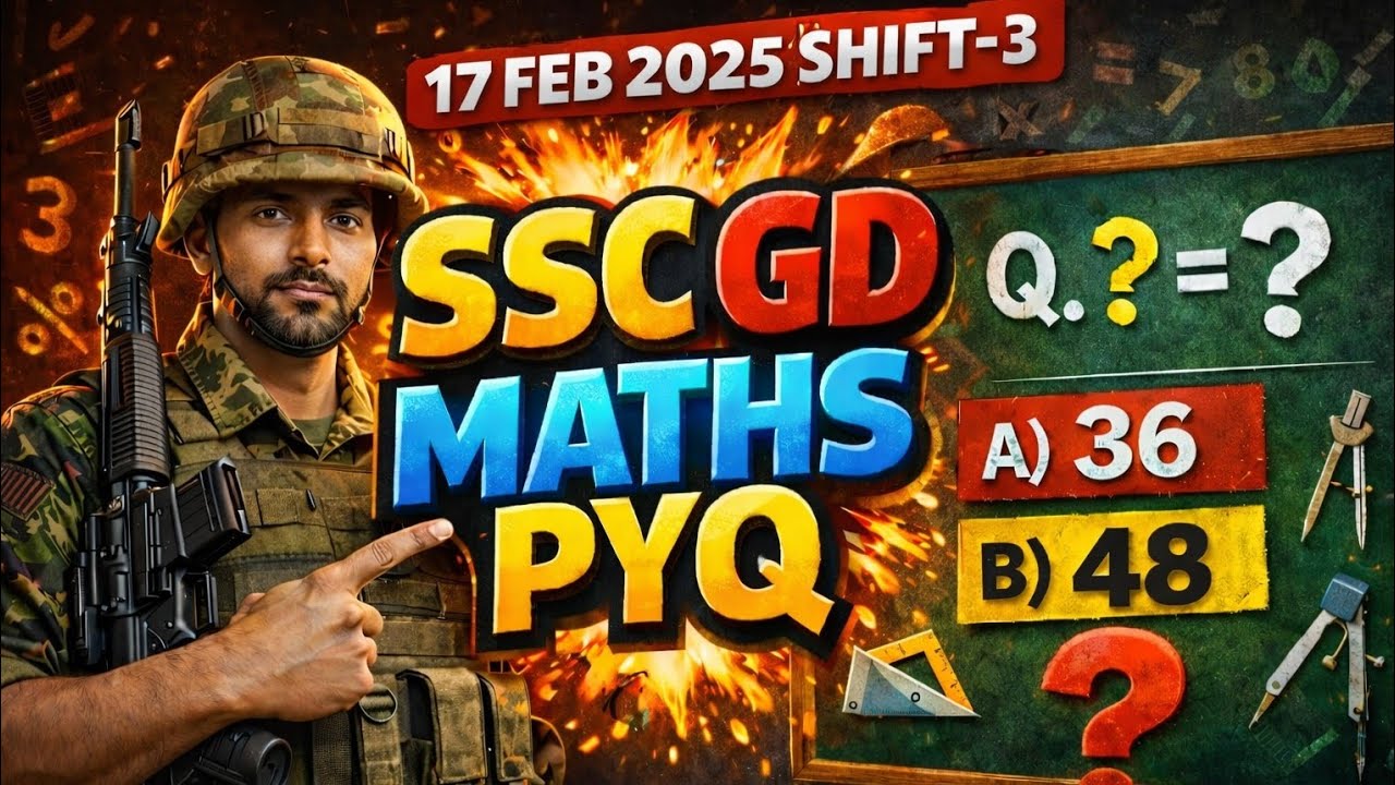 🔥Best shortcuts and Tricks: SSC GD Maths ( 17 feb Shift 3) Solution