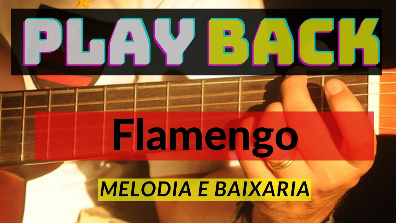 Flamengo - Melodia e Baixaria[Bonfiglio de oliveira]
