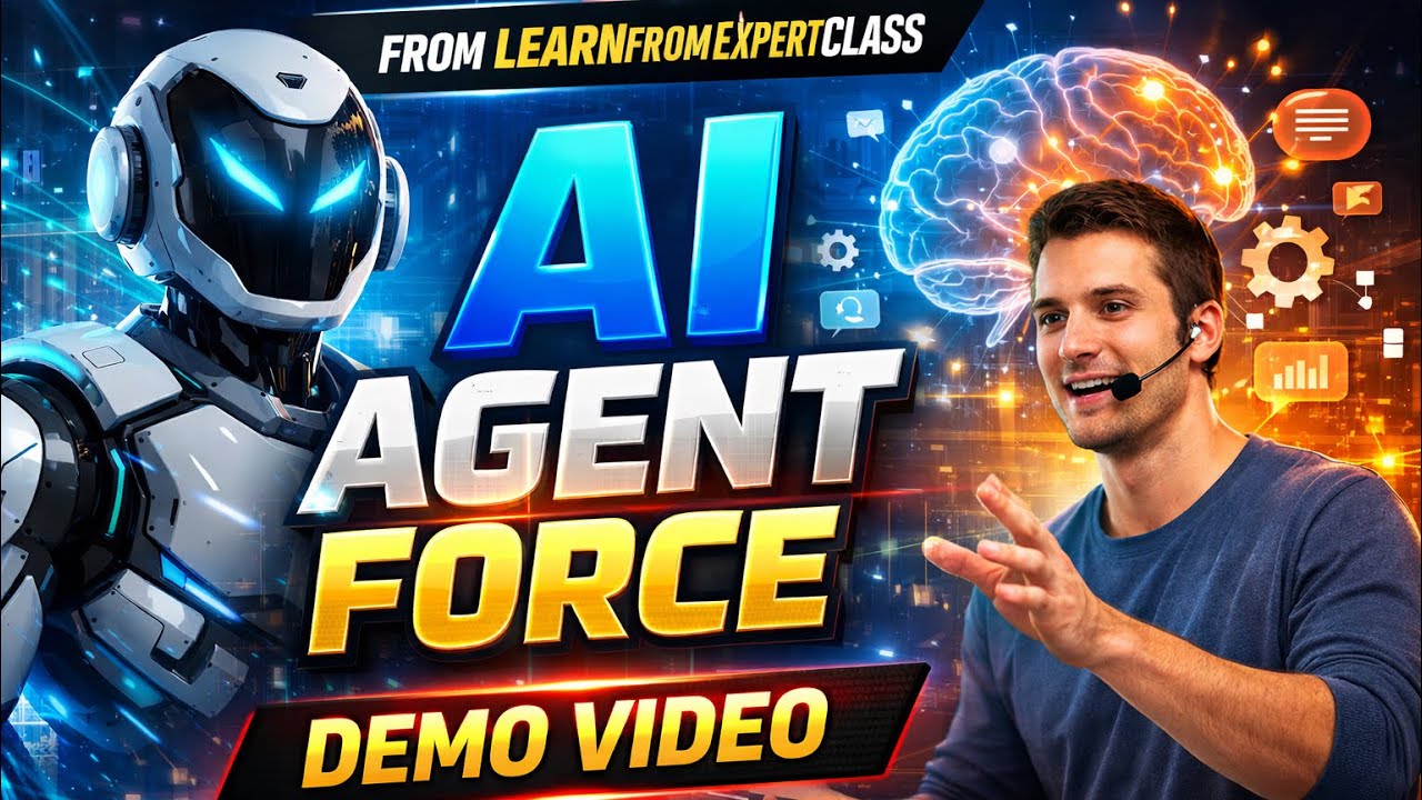 Saleforce AgentForce Demo | Build Powerful AI Agents Step-by-Step | LearnFromExpertClass