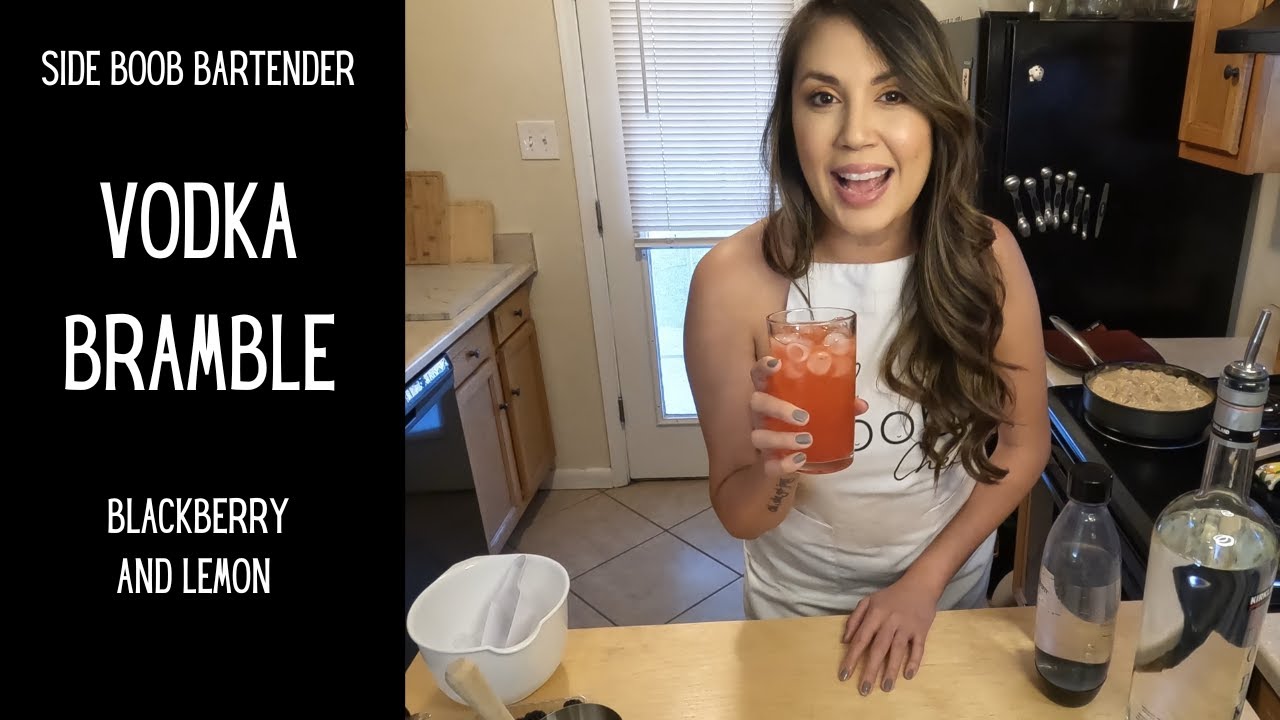 Side Boob Bartender - Vodka Bramble