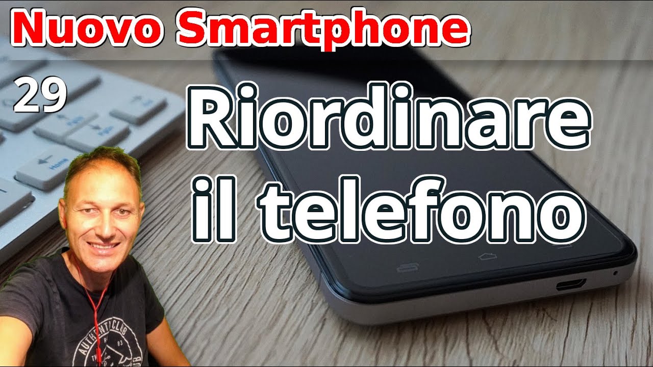 29 Come pulire e riordinare lo smartphone | Daniele Castelletti | AssMaggiolina