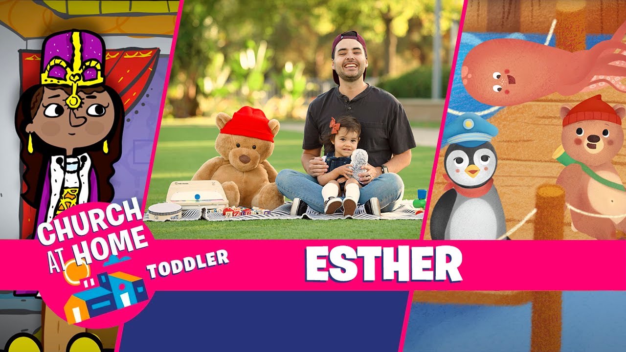 Church at Home | Toddlers | Esther - Happy Harbor