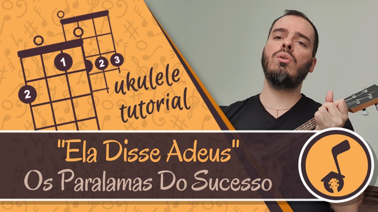 Os Paralamas Do Sucesso - Ela Disse Adeus | Ukulele cover tutorial