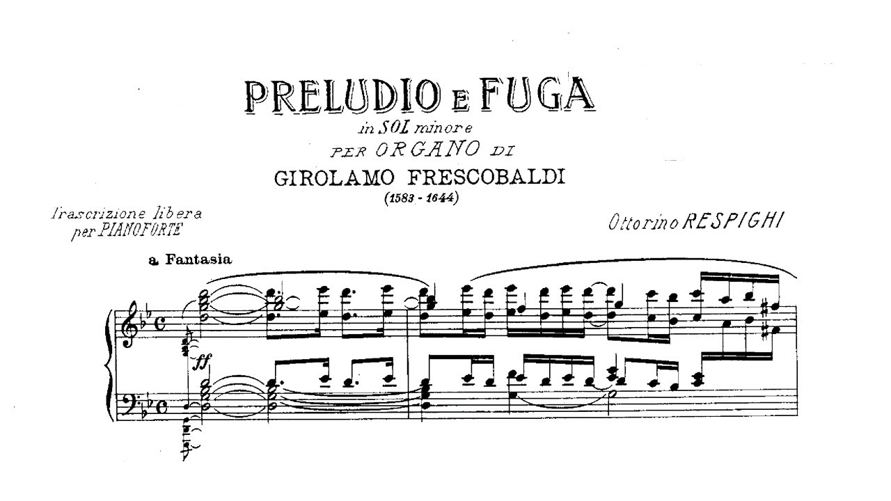 Frescobaldi–Respighi: Three Transcriptions for Piano, P 111–113 (Bartoli)