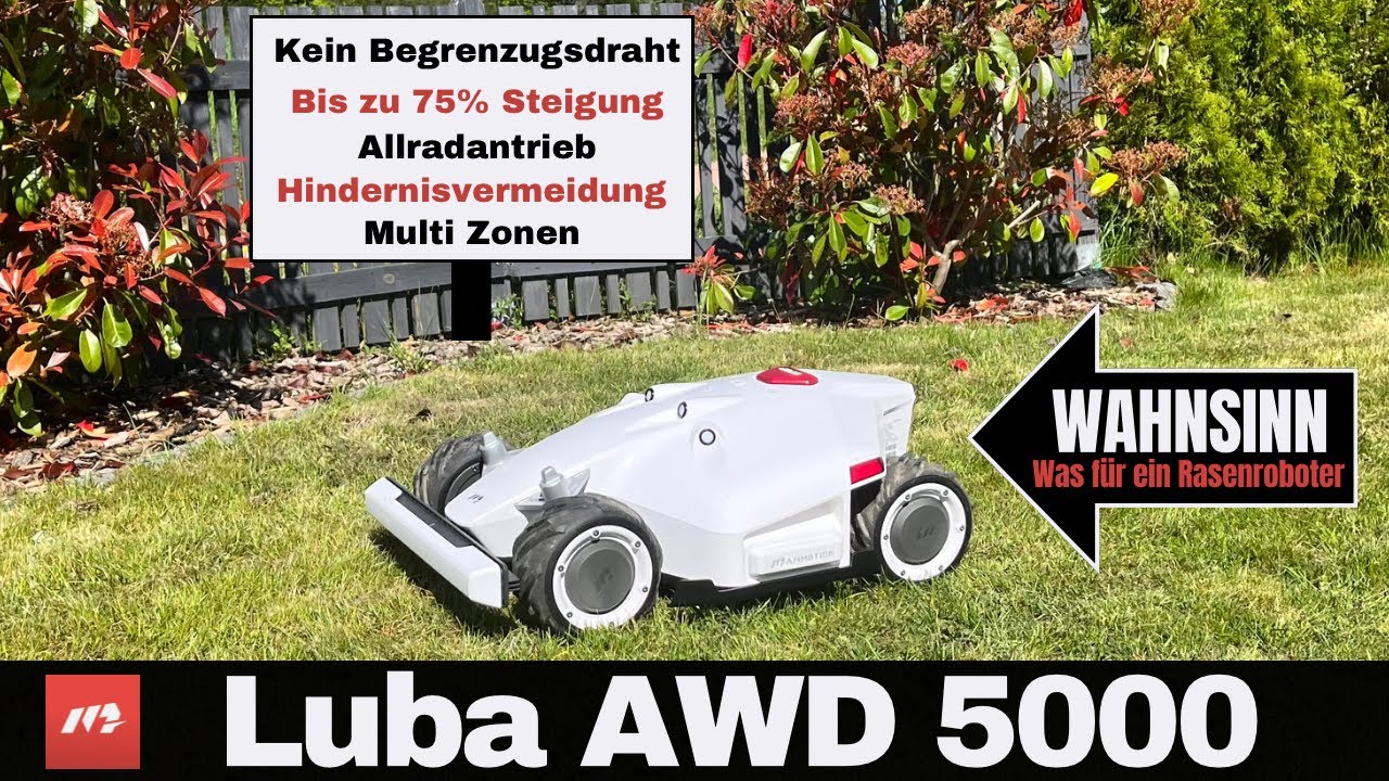 Was für ein Rasenroboter! Luba AWD 5000 - mit Allrad und Ohne Begrenzungsdraht