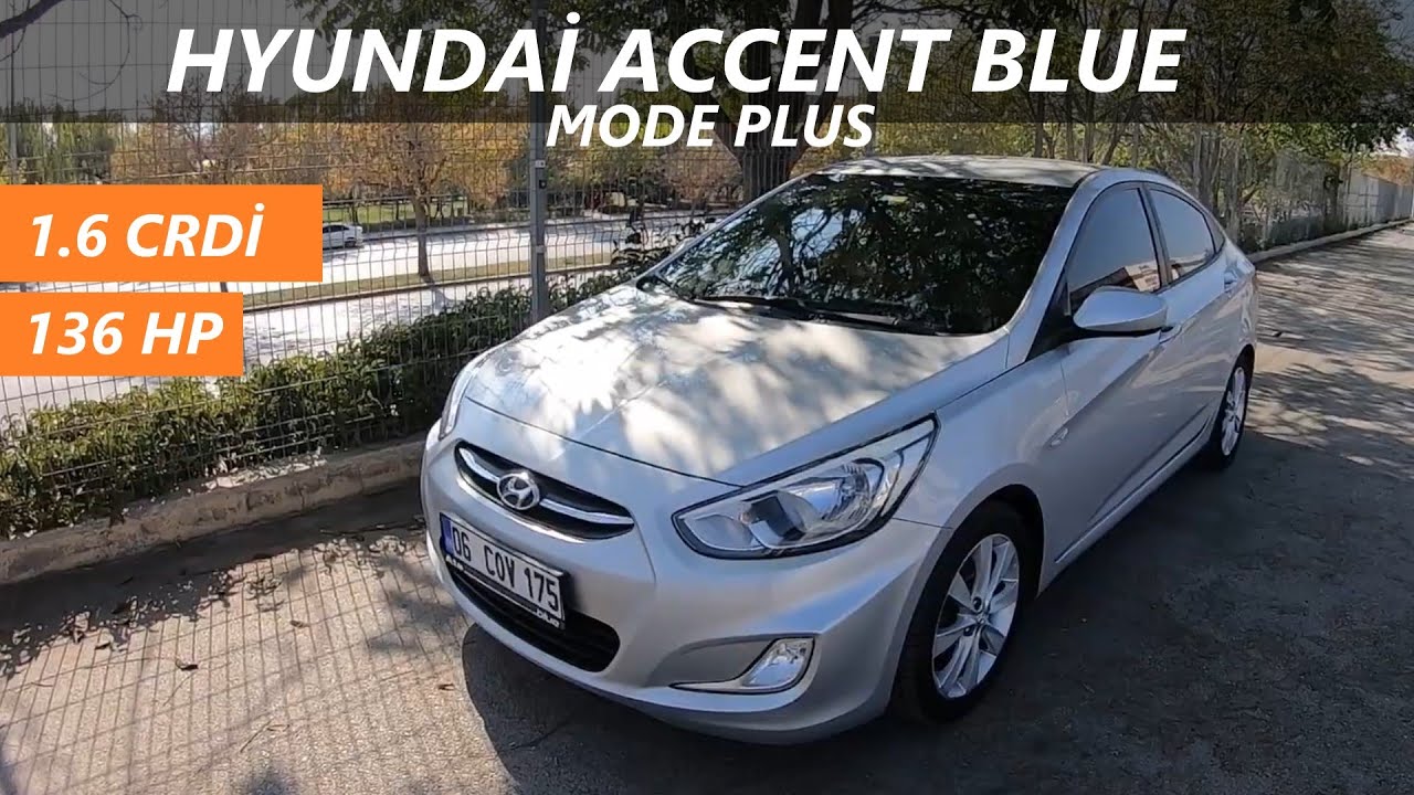 HYUNDAİ ACCENT BLUE ERA 1.6CRDİ 136HP MODE PLUS İNCELEME I Donanım Seviyeleri ve Sürüş İzlenimleri