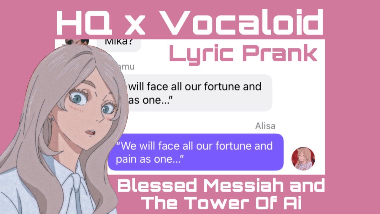 Blessed Messiah And The Tower Of Ai||Haikyuu Lyric Prank||Cover by SirHamnet