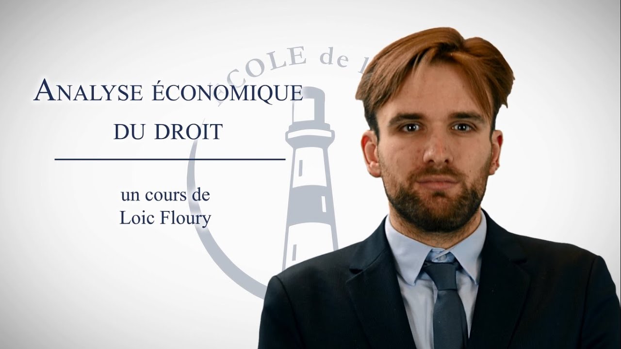Introduction - Analyse Economique du Droit - 01 - EDL