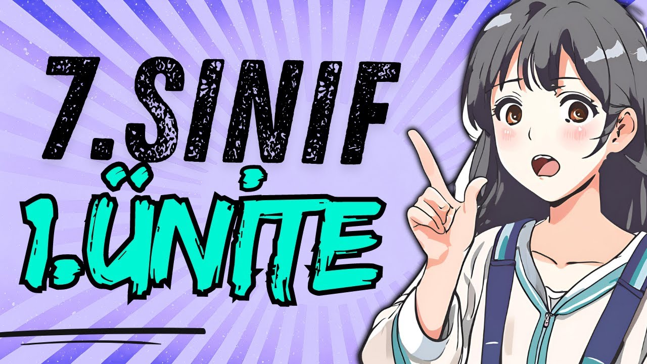 7.SINIF İNGİLİZCE 1.ÜNİTE KONU ANLATIMI VE KELİMELERİ | APPEARANCE AND PERSONALITY