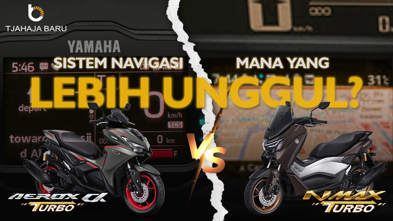 WAJIB NONTON SEBELUM BELI! KITA LIHAT PERBEDAAN NAVIGASI NMAX TURBO VS AEROX TURBO!!!