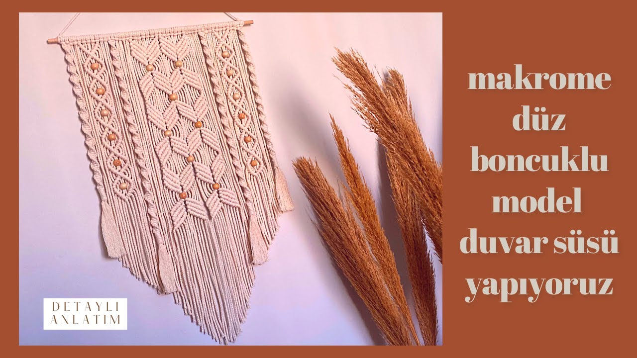 #Makrome Duvar Süsü Düz Boncuklu Model Yapıyoruz(DETAYLI ANLATIM) #makrome #macramewallhanging