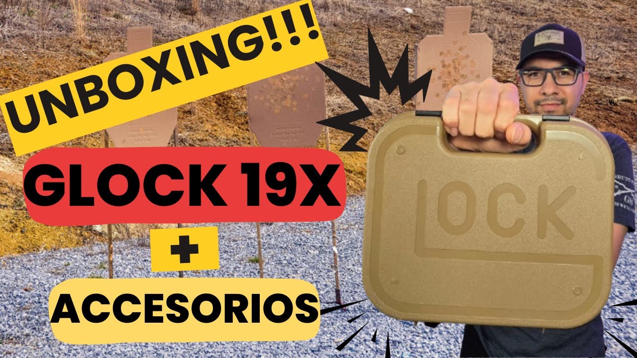 GLOCK 19X UNBOXING Y ACCESORIOS, La mejor arma para portar oculto para defensa personal.