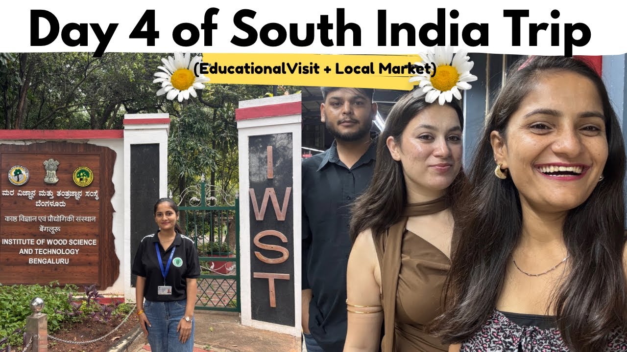 Day 4:- South Trip❣️| IWST, IISc, ISCON & Local Market♥️| College Trip to South India✨ #SouthIndia