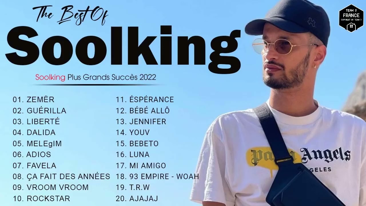 best of 2022 soolking rap pop francais
