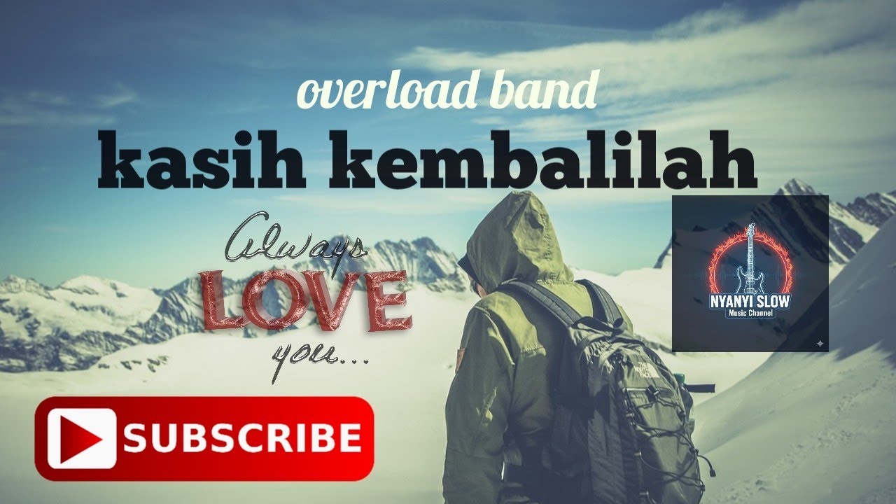 Kasih kembalilah l metal balads l overload band