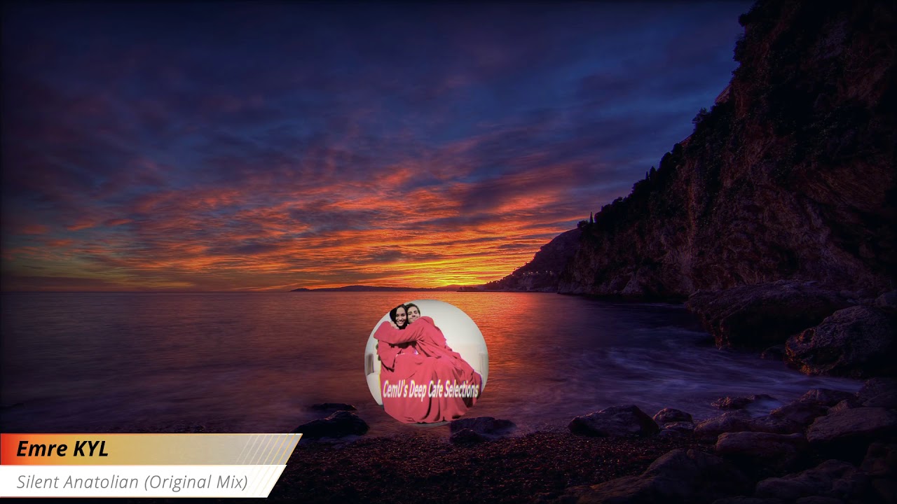 Emre KYL - Silent Anatolian (Original Mix)