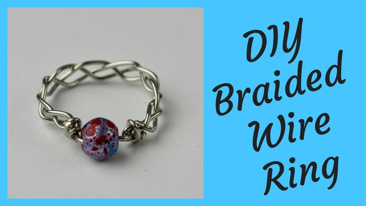DIY Braided Wire Ring Tutorial