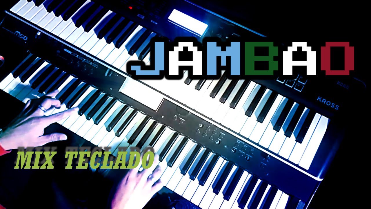 JAMBAO-ENGANCHADOS/TECLADO🎹
