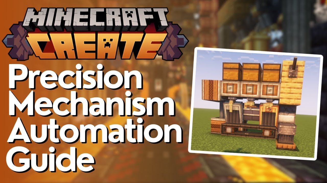 Precision Mechanism Easy Automation Guide - Create Mod
