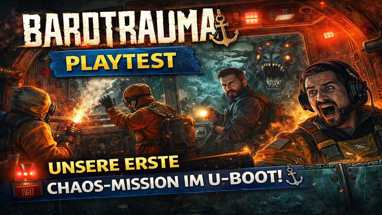 BAROTRAUMA Playtest 🔥 Testlauf für neue Serie | Chaos im U-Boot