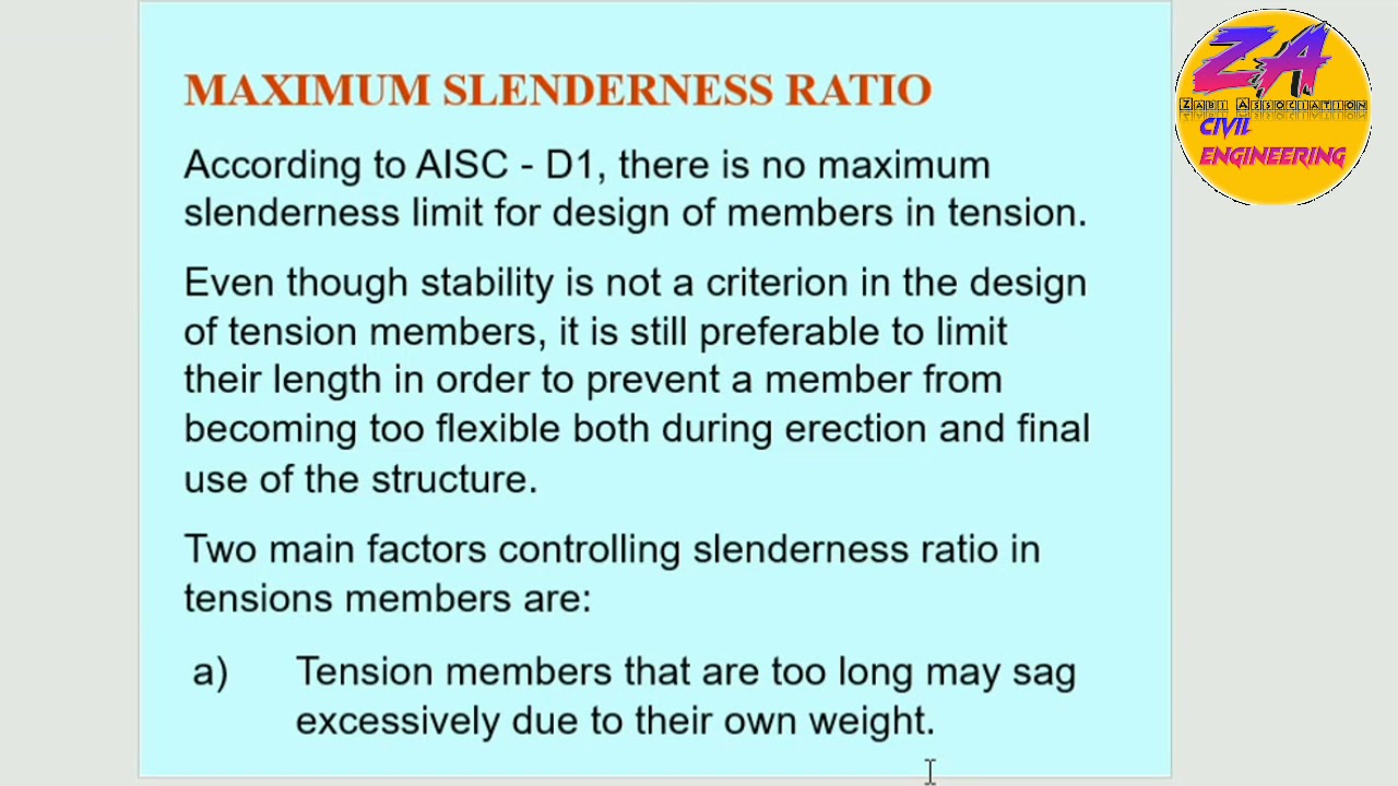 Maximum Slenderness Ratio || Tension Member || Compression Member || Truss Design