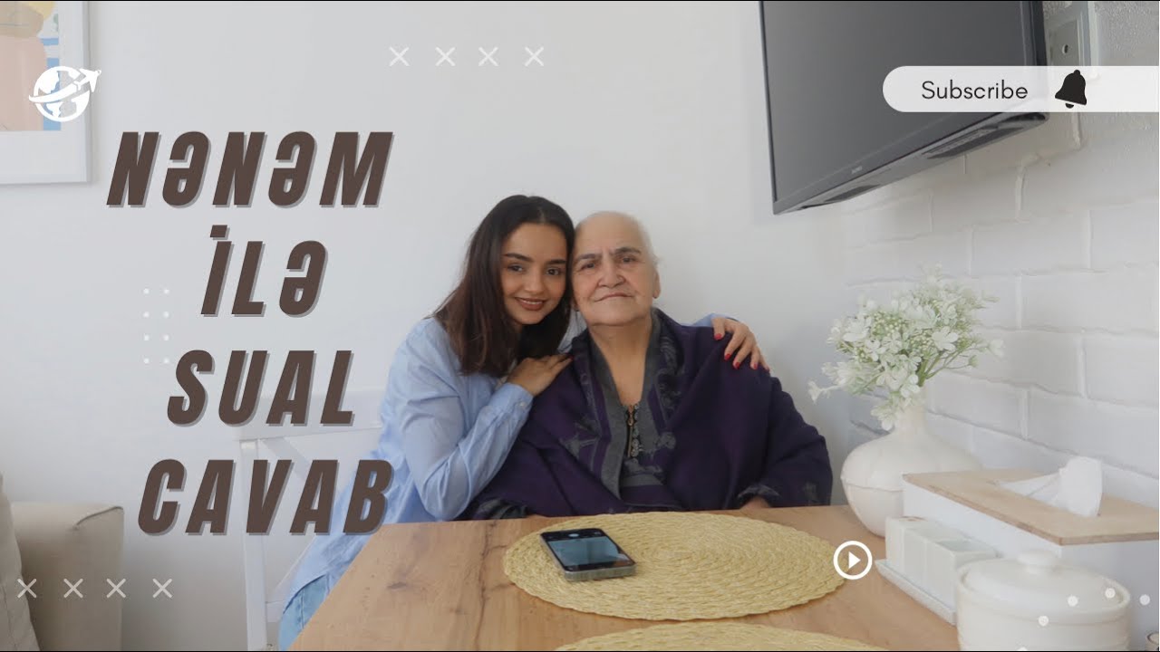 Nənəm ilə sual-cavab| Nənə baba tanışlıq hekayəsi| Heç baba nənəyə xəyanət edib?