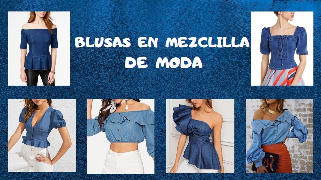 BELLAS BLUSAS DE MEZCLILLA MODA 2020 💗 FASHION JEANS BLOUSES 2020🥰 BLUSAS DE MODA ❣ DENIM