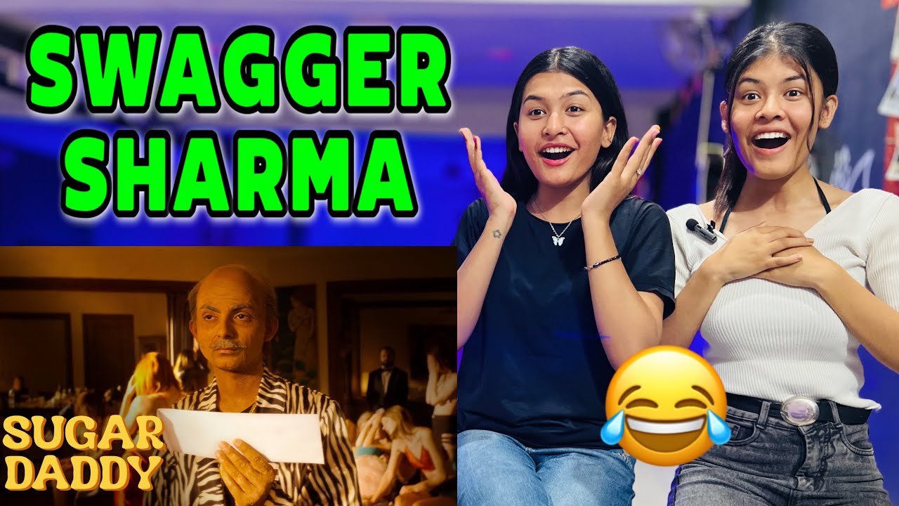 Sugar Daddy || Swagger Sharma | Reaction Video