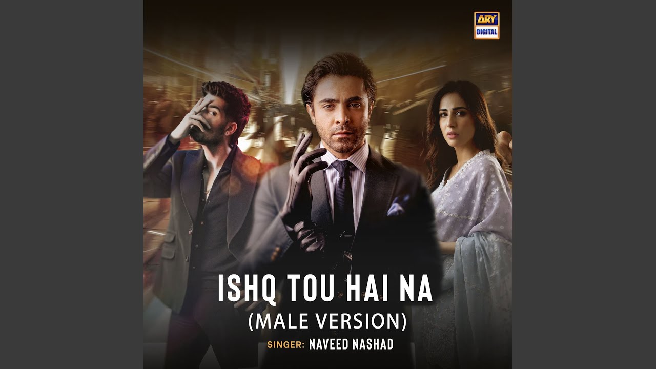 Ishq Tou Hai Na (Male Vocals)