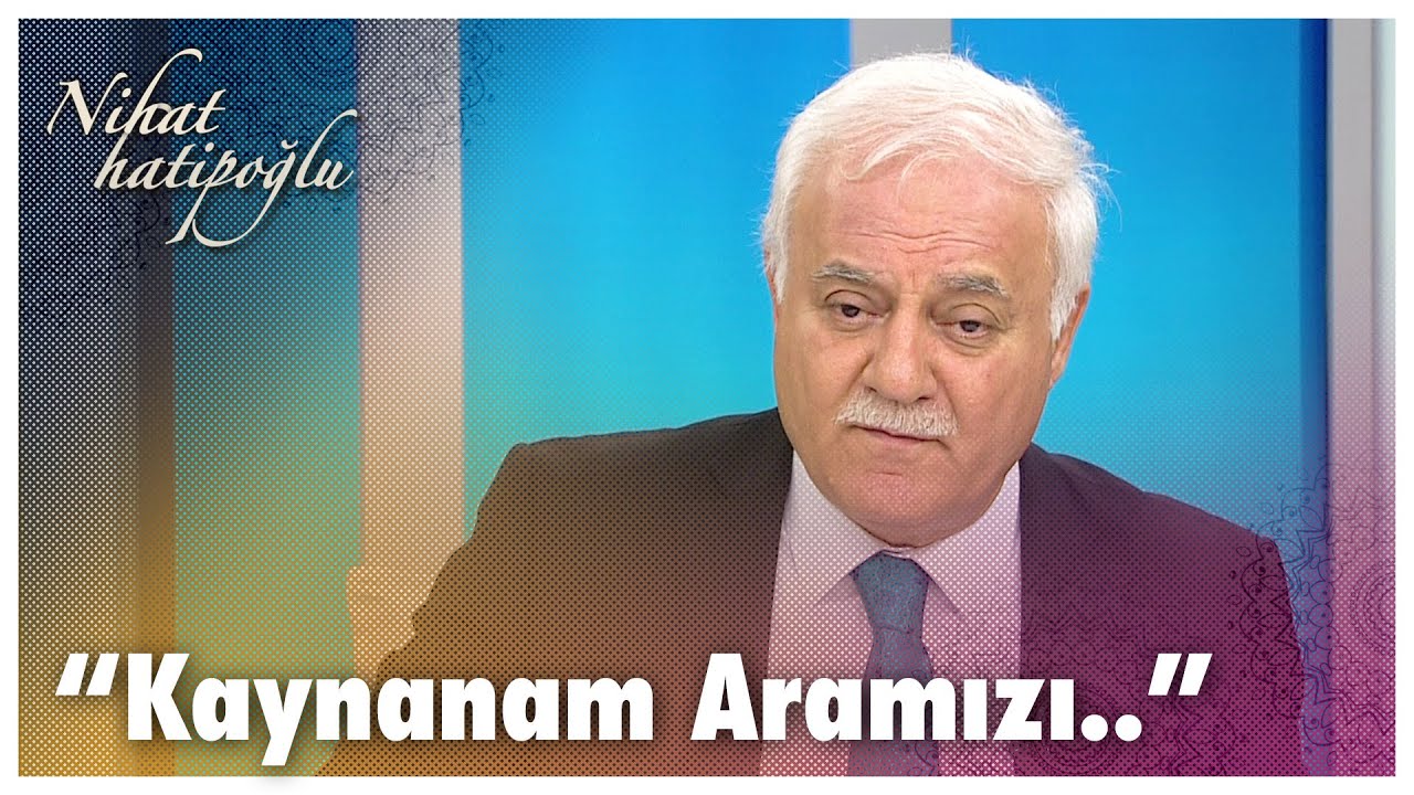 Kaynanam eşim ve benim aramı bozmaya çalışıyor.. | Nihat Hatipoğlu Sorularınızı Cevaplıyor