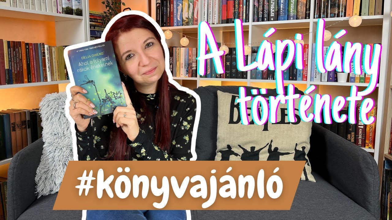 Ahol a folyami rákok énekelnek Delia Owens #könyvajánló #olvasás #boritoalatt