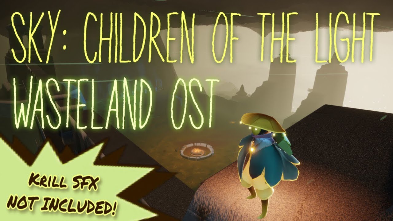 Sky: Children of the Light OST - Golden Wasteland (NO KRILL SFX!)