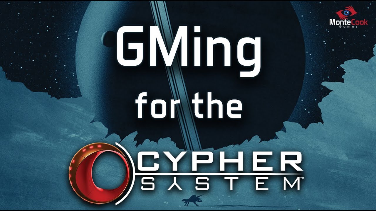 GMing for the Cypher System—Gen Con Online