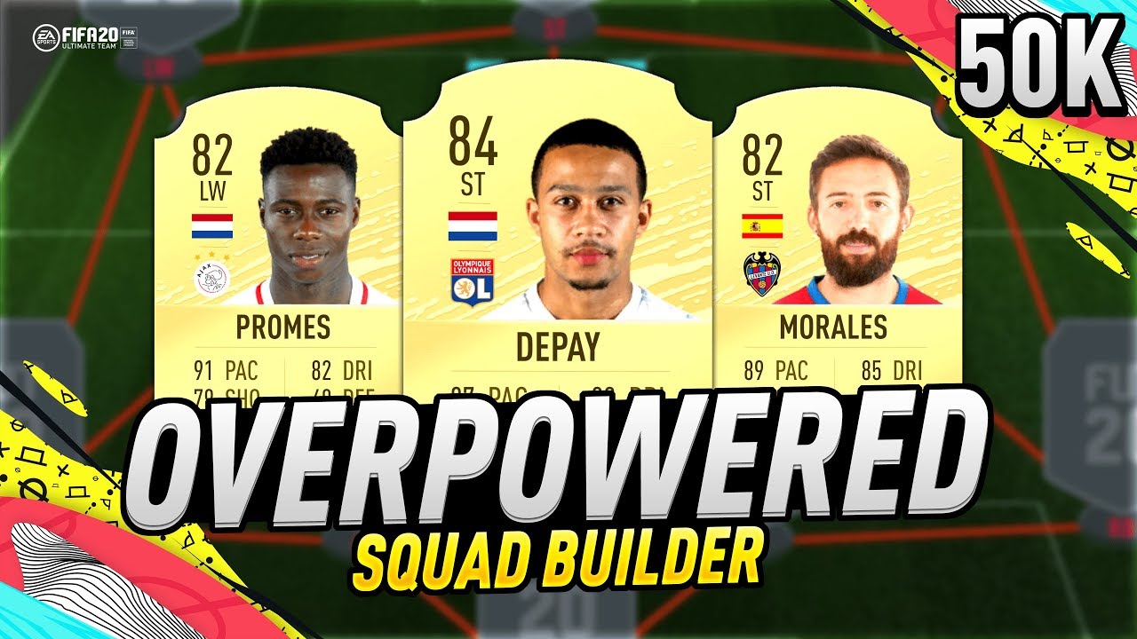 FIFA 20 OVERPOWERED 50K Squad Builder Ft. Depay, Morales & Promes!