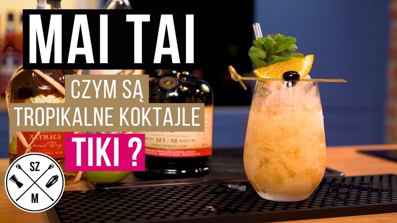 MAI TAI i czym są tropikalne drinki TIKI ? |filozofia koktajlu| odc.# 52