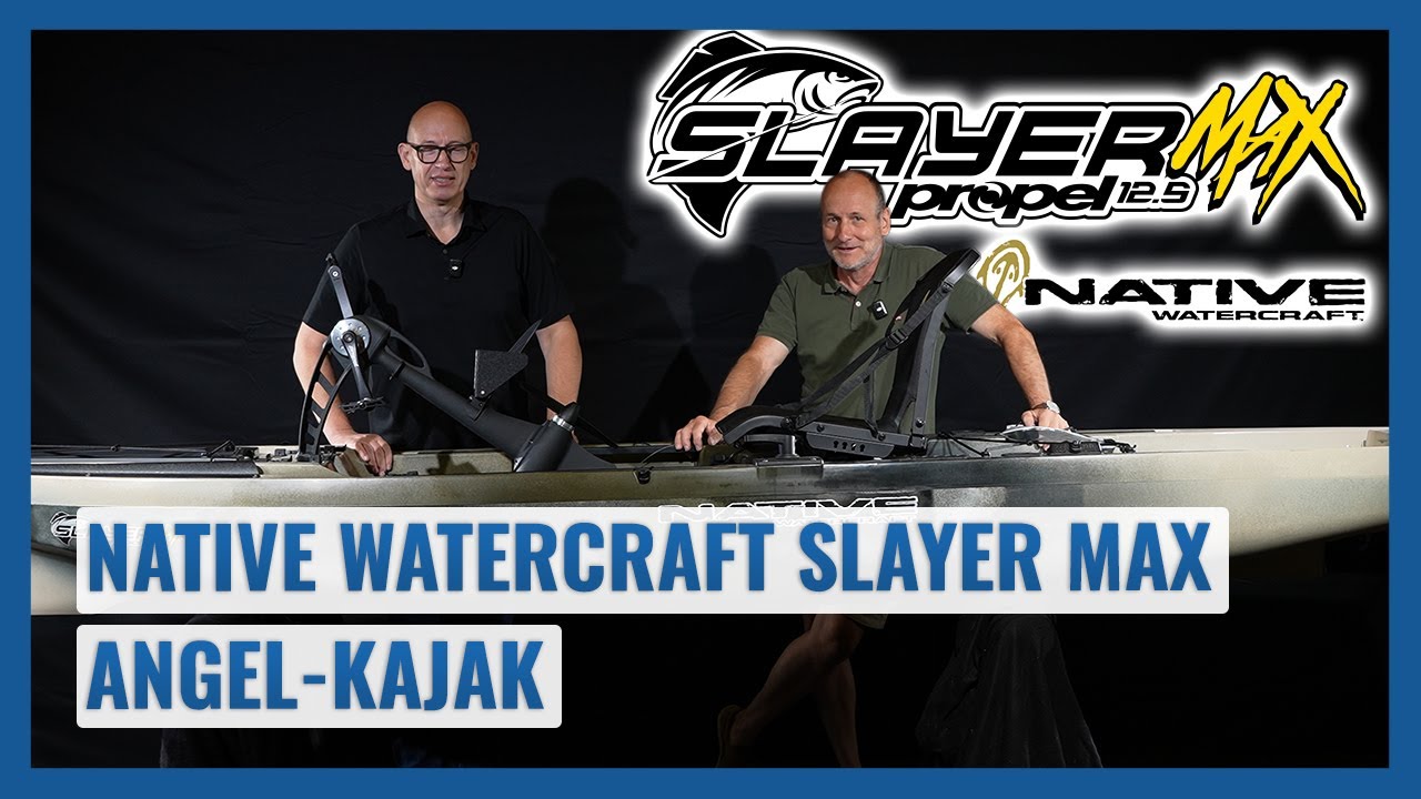 Native Watercraft Slayer Propel MAX – Angel-Kajak im Detail vorgestellt | Echolotzentrum.de