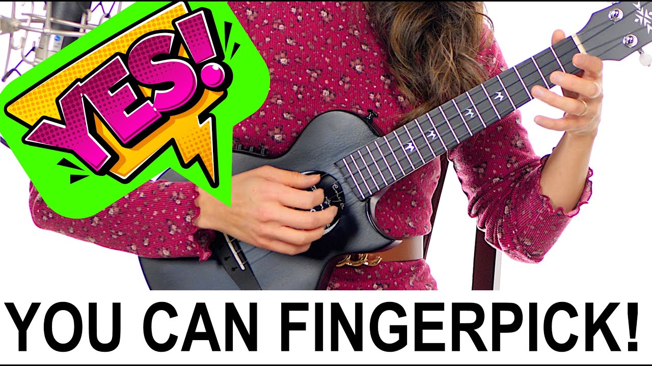 Fingerpick ANY Song on the Ukulele with Play Along Exercises - 2024 Edition